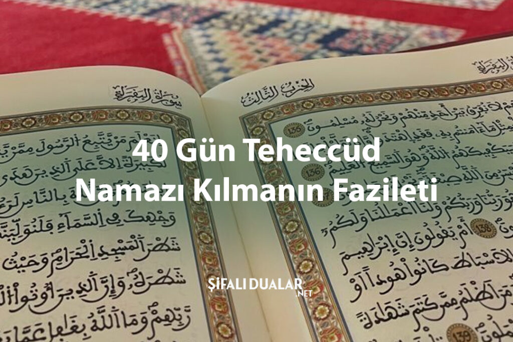 40 Gün Teheccüd Namazı Kılmanın Fazileti