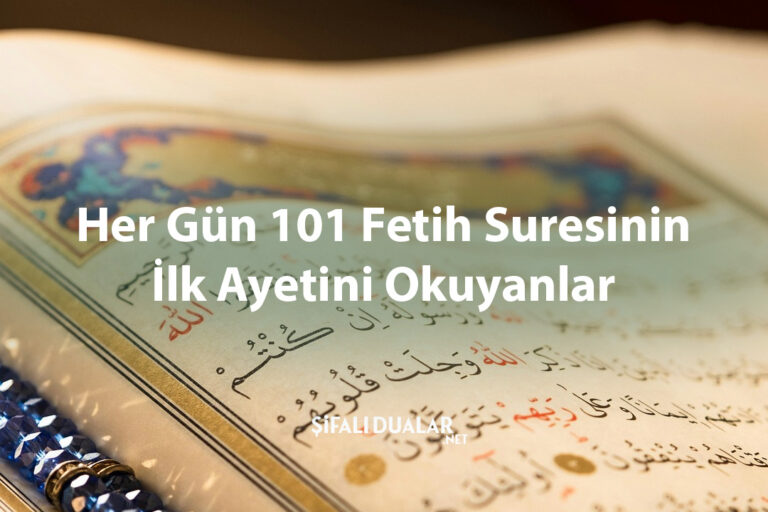 Her Gün 101 Fetih Suresinin İlk Ayetini Okuyanlar
