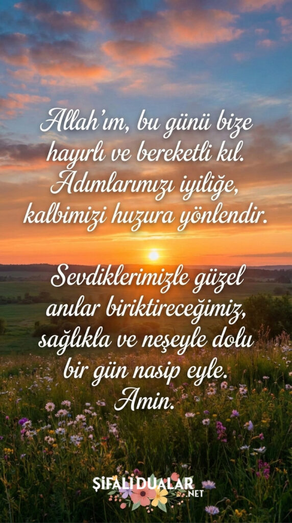 Günün Güzel Geçmesi İçin Sözler